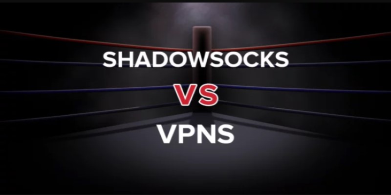 Shadowsocks vs vpns 1