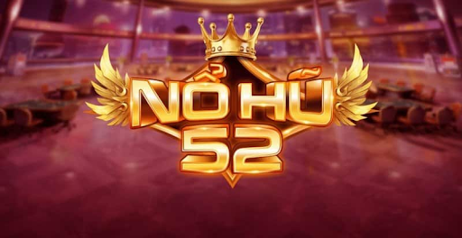 Nổ hũ 52