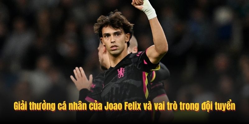 Joao Felix - Tài Năng Triệu Đô Khuấy Đảo Túc Cầu Châu Âu 3 thanh tich cua joao