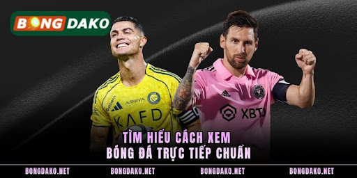 cach xem bong da truc tiep