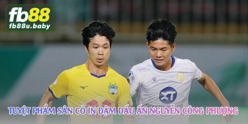 Nguyễn Công Phượng – Cơn lốc kỹ thuật thổi bùng cảm xúc 3 tuyet pham san co in dam dau an nguyen cong phuong