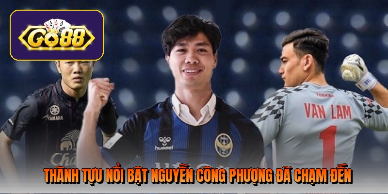 thanh tuu noi bat nguyen cong phuong da cham den