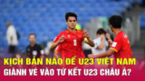 Kịch Bản U23 Việt Nam Giành Vé Vào Tứ Kết U23: Phân Tích Cơ Hội Và Biến Số Chiến Thuật