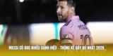 Messi Có Bao Nhiêu Danh Hiệu – Thống Kê Đầy Đủ Nhất 2026