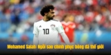 Khám Phá Mohamed Salah: Biểu Tượng Của Tốc Độ Và Kỹ Thuật