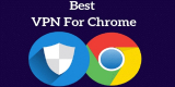 Top 3 VPNs Chrome completely free